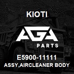 E5900-11111 Kioti ASSY,AIRCLEANER BODY | AGA Parts