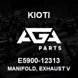 E5900-12313 Kioti MANIFOLD, EXHAUST V | AGA Parts