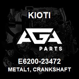 E6200-23472 Kioti METAL1, CRANKSHAFT | AGA Parts