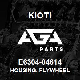 E6304-04614 Kioti HOUSING, FLYWHEEL | AGA Parts