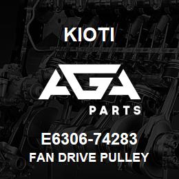 E6306-74283 Kioti FAN DRIVE PULLEY | AGA Parts