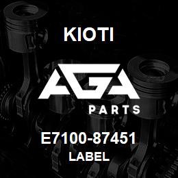 E7100-87451 Kioti LABEL | AGA Parts