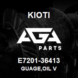 E7201-36413 Kioti GUAGE,OIL V | AGA Parts