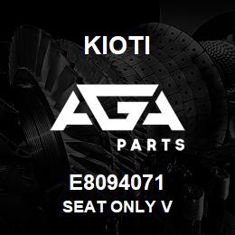 E8094071 Kioti SEAT ONLY V | AGA Parts