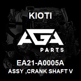 EA21-A0005A Kioti ASSY ,CRANK SHAFT V | AGA Parts