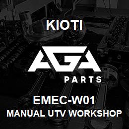 EMEC-W01 Kioti MANUAL UTV WORKSHOP V | AGA Parts