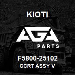 F5800-25102 Kioti CCRT ASSY V | AGA Parts