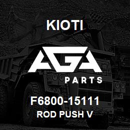 F6800-15111 Kioti ROD PUSH V | AGA Parts