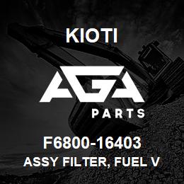 F6800-16403 Kioti ASSY FILTER, FUEL V | AGA Parts