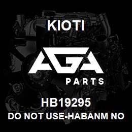 HB19295 Kioti DO NOT USE-HABANM NO LONGER AVAIL | AGA Parts