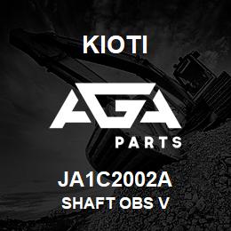 JA1C2002A Kioti SHAFT OBS V | AGA Parts