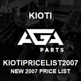 KIOTIPRICELIST2007 Kioti NEW 2007 PRICE LIST | AGA Parts