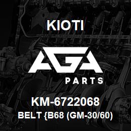 KM-6722068 Kioti BELT {B68 (GM-30/60)} | AGA Parts