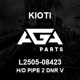 L2505-08423 Kioti H/D PIPE 2 DNR V | AGA Parts