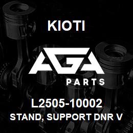 L2505-10002 Kioti STAND, SUPPORT DNR V | AGA Parts