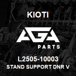 L2505-10003 Kioti STAND SUPPORT DNR V | AGA Parts