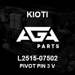 L2515-07502 Kioti PIVOT PIN 3 V | AGA Parts