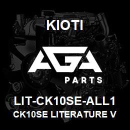 LIT-CK10SE-ALL1 Kioti CK10SE LITERATURE V | AGA Parts