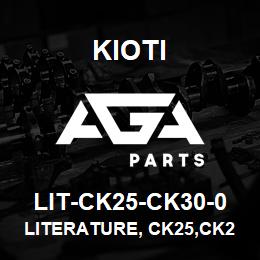 LIT-CK25-CK30-0 Kioti LITERATURE, CK25,CK25HST,CK30,CK30HST V | AGA Parts