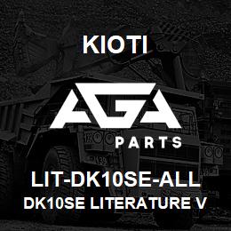 LIT-DK10SE-ALL Kioti DK10SE LITERATURE V | AGA Parts