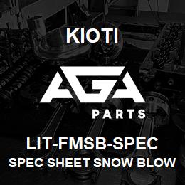 LIT-FMSB-SPEC Kioti SPEC SHEET SNOW BLOWER FRONT MOUNT DNR V | AGA Parts