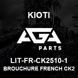 LIT-FR-CK2510-1 Kioti BROUCHURE FRENCH CK2510 NEW DNR V | AGA Parts