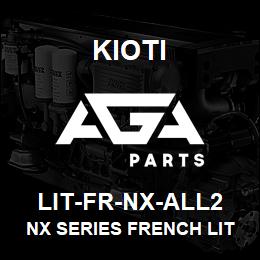 LIT-FR-NX-ALL2 Kioti NX SERIES FRENCH LITERATURE | AGA Parts