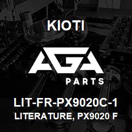 LIT-FR-PX9020C-1 Kioti LITERATURE, PX9020 FRENCH DNR V | AGA Parts