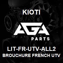 LIT-FR-UTV-ALL2 Kioti BROUCHURE FRENCH UTV NEW OBS V | AGA Parts