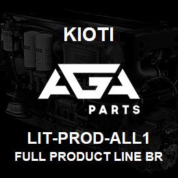 LIT-PROD-ALL1 Kioti FULL PRODUCT LINE BROCHURE V | AGA Parts