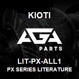 LIT-PX-ALL1 Kioti PX SERIES LITERATURE | AGA Parts