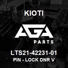 LTS21-42231-01 Kioti PIN - LOCK DNR V | AGA Parts