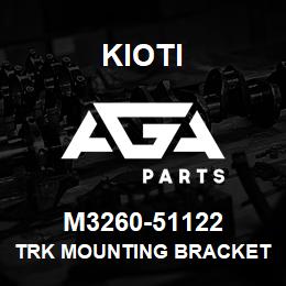 M3260-51122 Kioti TRK MOUNTING BRACKET ASSY RH V | AGA Parts