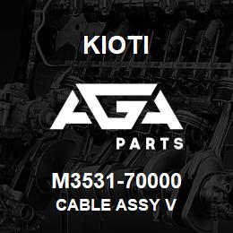 M3531-70000 Kioti CABLE ASSY V | AGA Parts