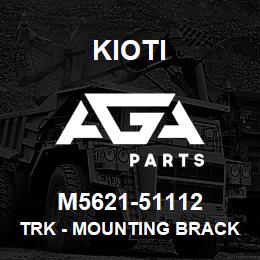 M5621-51112 Kioti TRK - MOUNTING BRACKET ASSY LH V | AGA Parts