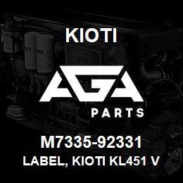 M7335-92331 Kioti LABEL, KIOTI KL451 V | AGA Parts