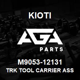 M9053-12131 Kioti TRK TOOL CARRIER ASSY | AGA Parts