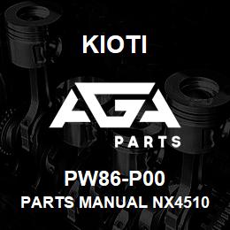 PW86-P00 Kioti PARTS MANUAL NX4510 | AGA Parts