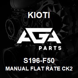 S196-F50 Kioti MANUAL FLAT RATE CK20 | AGA Parts