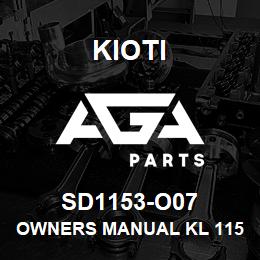 SD1153-O07 Kioti OWNERS MANUAL KL 1153 DNR V | AGA Parts