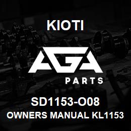 SD1153-O08 Kioti OWNERS MANUAL KL1153 V | AGA Parts