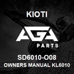 SD6010-O08 Kioti OWNERS MANUAL KL6010 DNR V | AGA Parts