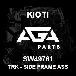 SW49761 Kioti TRK - SIDE FRAME ASS'Y | AGA Parts