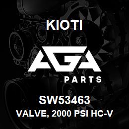 SW53463 Kioti VALVE, 2000 PSI HC-V-AA14 | AGA Parts