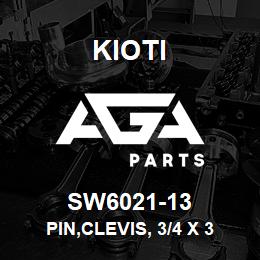 SW6021-13 Kioti PIN,CLEVIS, 3/4 X 3 (ZP) V | AGA Parts