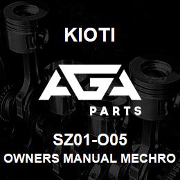 SZ01-O05 Kioti OWNERS MANUAL MECHRON 2200 DNR V | AGA Parts