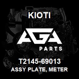 T2145-69013 Kioti ASSY PLATE, METER | AGA Parts