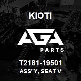 T2181-19501 Kioti ASS'Y, SEAT V | AGA Parts