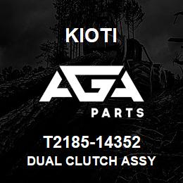 T2185-14352 Kioti DUAL CLUTCH ASSY | AGA Parts