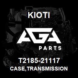 T2185-21117 Kioti CASE,TRANSMISSION | AGA Parts